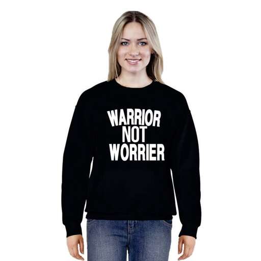 strong and strong, strong sweatshirt with the word fear.