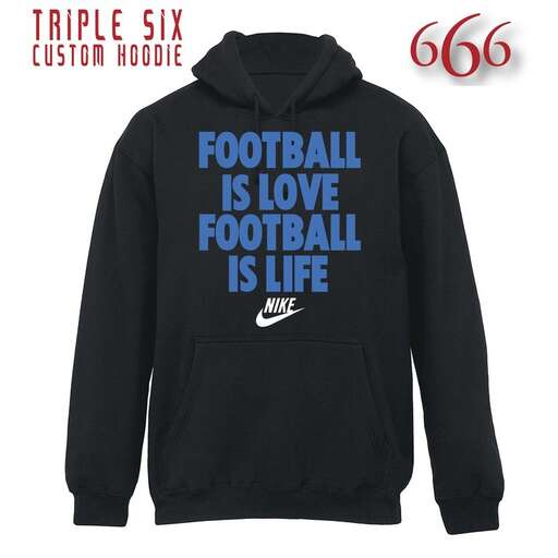 football team is love - - hoodie with a white logo